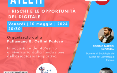 Convegno a Padova, “I SOCIAL NETWORK E I GIOVANI ATLETI” i rischi e le opportunità del digitale